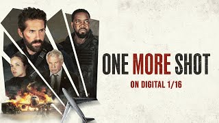 ONE MORE SHOT -  Trailer