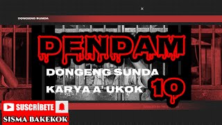 Download Lagu DONGENG SUNDA DENDAM PART- 10 MP3