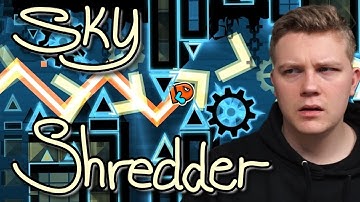 FLUKE VAN 57%??? // Sky Shredder 100% // Top 120 Extreme Demon // Geometry Dash 2.2