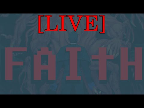 Faith The Unholy Trinity Chapters 1 and 2 (Friday the 13th Stream)
