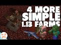 4 MORE SIMPLE 1.13 FARMS!