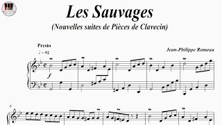 Les Sauvages (Nouvelles suites de Pièces de Clavecin) - Jean-Philippe Rameau, Piano