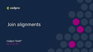 Join alignments - Cadpro Tools for Civil 3D