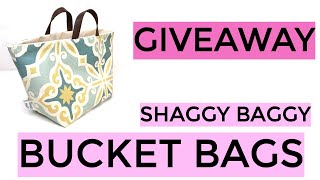 Giveaway!  Shaggy Baggy Large Bucket Bags
