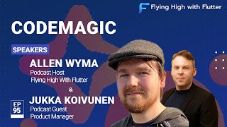 Codemagic - Flying High with Flutter #95