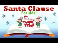 Story of santa clause  christmas for kids