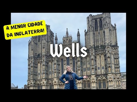 Wells, a menor cidade da Inglaterra!!!
