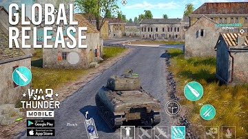 War Thunder Mobile Global Launch Gameplay (Android/ iOS)