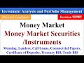 Money market securities money market instruments investment analysis and portfolio management mba