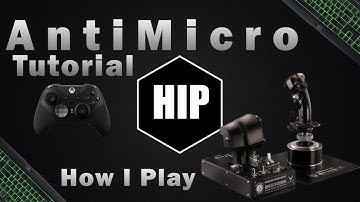 How to use Joysticks with AntiMicro Setup Tutorial - HIP