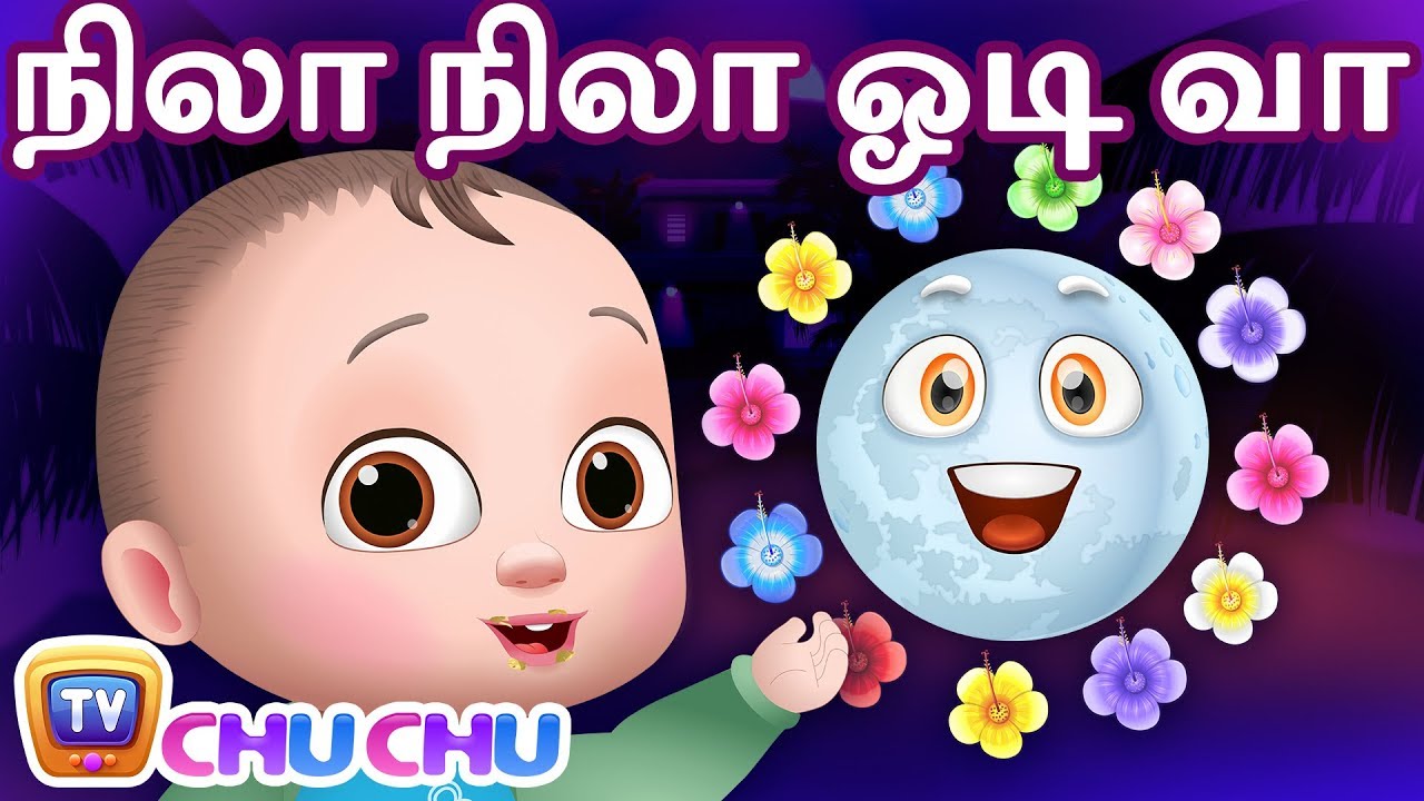 Nila Nila Odi Va      Tamil Rhymes for Kids  ChuChu TV