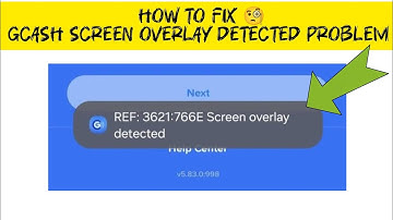 How To Fix GCash App "Screen Overlay Detected" Problem || Tech Issues Solutions