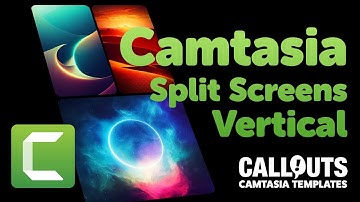 New! Camtasia Vertical Split Screen Templates