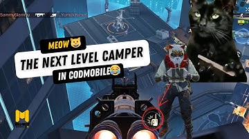 MEOW, THE NEXT LEVEL CAMPER IN CODMOBILE | CALL OF DUTY MOBILE GAMEPLAY | CODM | ROYTHECRAZY