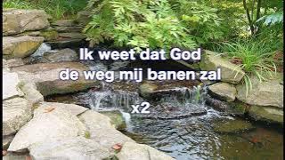 Opwekking 023 Ik weet, dat God de weg mij banen zal 1B