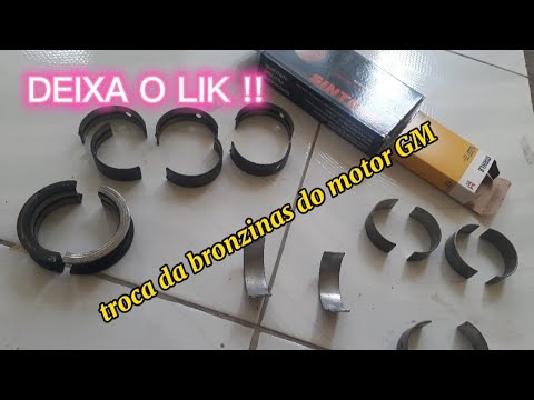 @felipe0263 motor GM troca das bronzinas de biela e mancal  (Astra)