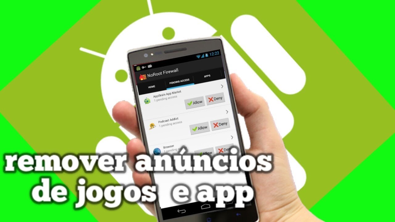 Dica de como remover propagandas de aplicativos e jogos - #ANDROID