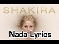 Shakira- Nada (Audio) lyrics