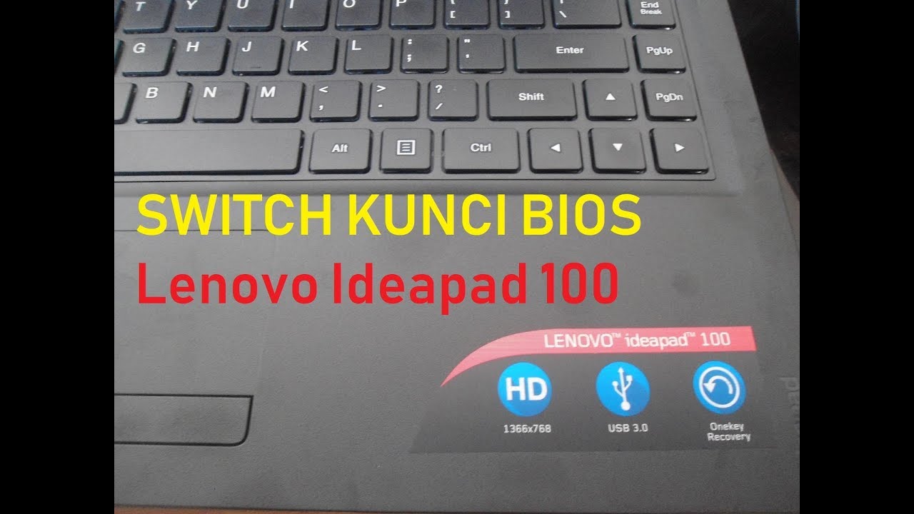 did it Mold satellite Cara Masuk Bios Lenovo Ideapad 100 - YouTube