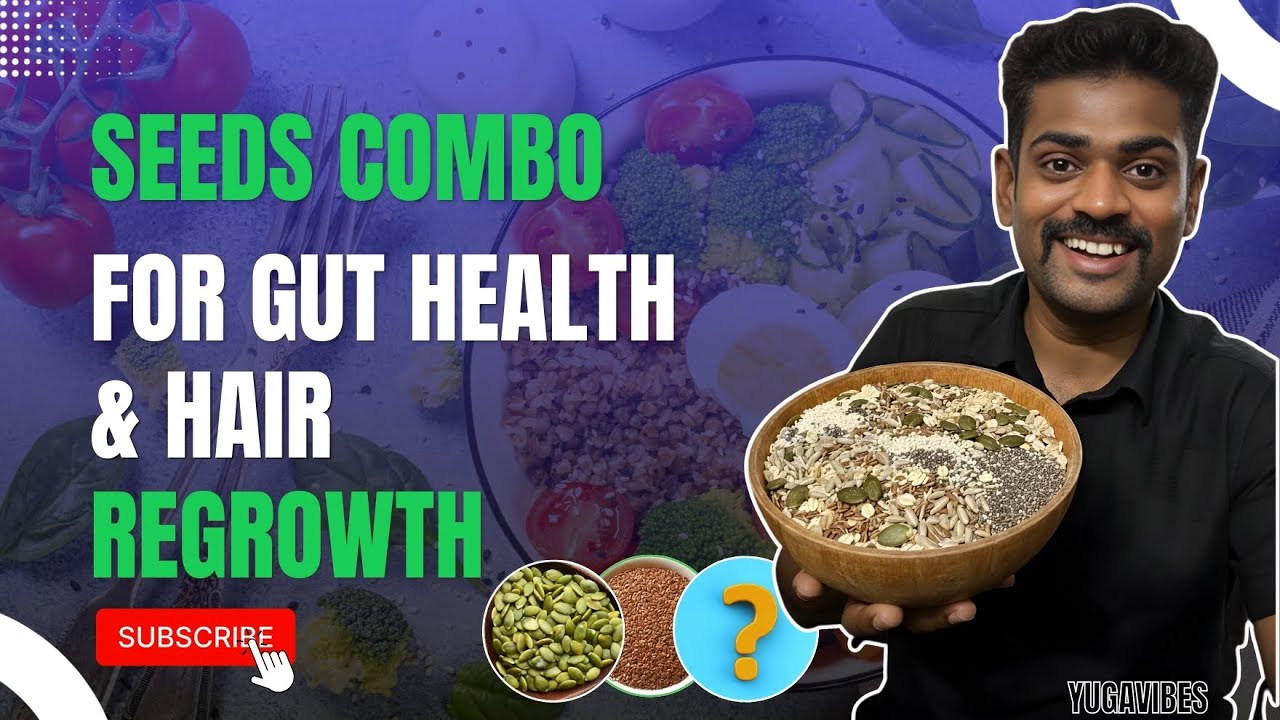 Hair growth seeds to eat tamil 5 Seeds I Eat Every Day! 