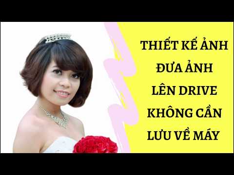 Hướng dẫn tải ảnh trong Canva lên Drive