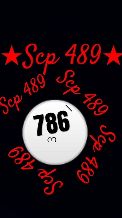 Scp 489 - YouTube