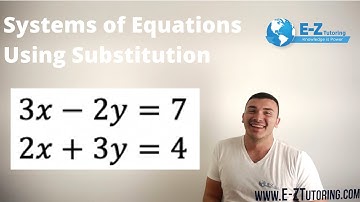 Systems of Equations Using Substitution - Algebra 2 - E-Z Tutoring