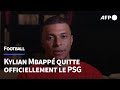 Kylian Mbappé a officialisé son départ du PSG | AFP