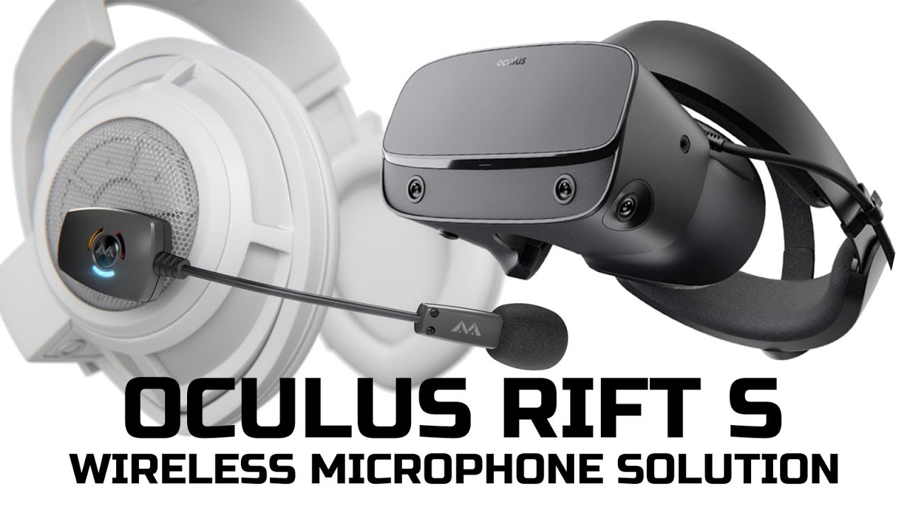 RIFT S WIRELESS MICROPHONE SOLUTION | Antlion ModMic TEST AND REVIEW -  YouTube