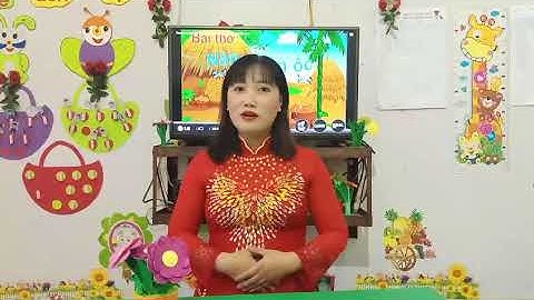 Dạy thơ: Nàng Tiên Ốc - lớp 5 - 6 tuổi - Cô giáo Phạm Thị Sang - giáo viên trường Mầm non Đông Lỗ 1