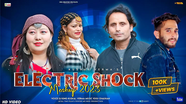 Electric Shock||2023|| Mashup||Kushal Verma|| Yogi Chauhan||Dr Goyal