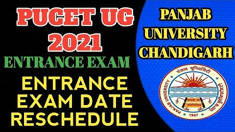 PUCET UG Entrance exam 2021 date reschedule| PUCET UG Entrance test date reschedule 2021