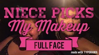 NIECE PICKS OUT MY MAKEUP || FULL FACE OF AFFORDABLE MAKEUP & DUPE ALERT!! || ASHLEY DEVINO
