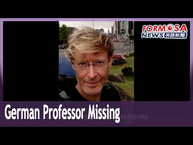 German professor Ralf Klausnitzer missing since March 26, last seen in Hualien｜Taiwan News