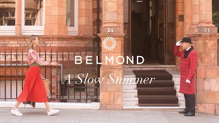 A Slow Summer with Belmond