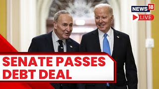 U.S. Senate Passes Debt Ceiling Bill, Sending It To Biden To Become Law And Avert disaster | LIVE