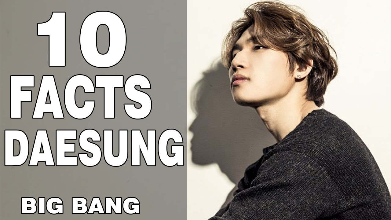 TOP 10 FACTS about DAESUNG [BIG BANG] Everything about Daesung - YouTube