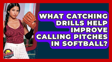What Catching Drills Help Improve Calling Pitches In Softball? - Softball Basics and Beyond