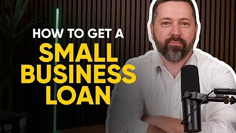 How to Get a Small Business Loan (Step-by-Step Guide) thumbnail