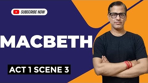 Macbeth Act 1 Scene 3 | Line by Line Explanation Macbeth | Act 1 Scene 3 Macbeth | @star_commerce