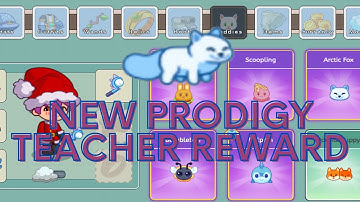 NEW PRODIGY TEACHER REWARD 23!