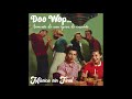 DOO WOP...ARMONÍA DE UNA ÉPOCA DE ENSUEÑO.