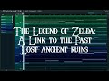 The Legend of Zelda: A Link to the Past Lost ancient ruins theme deconstruction FL studio.