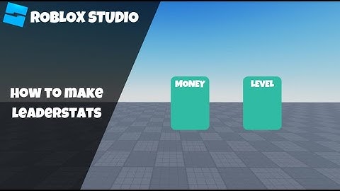 How to make Leaderstats in Roblox! (Roblox Studio Scripting Tutorial 2023)