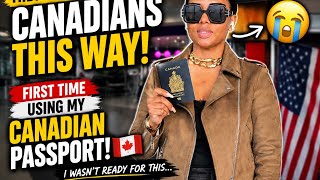 FIRST TIME Using My Canadian Passport to Enter the USA 🇨🇦😭 | I Was NOT Ready for Immigration!