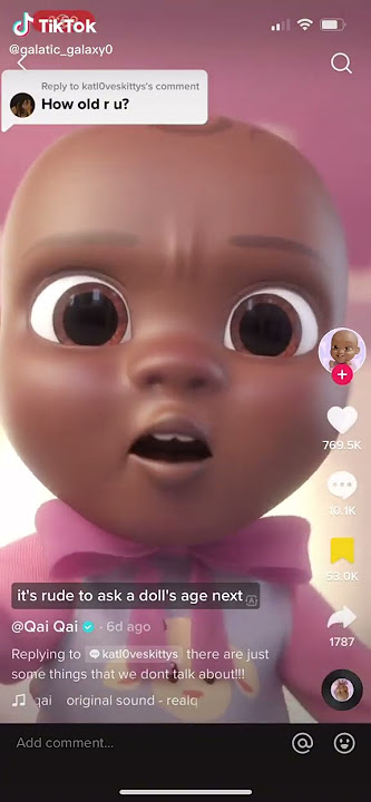 Didn't anyone ever tell you that it's rude to ask a doll's age?