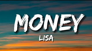MONEY - Lisa (Lyrics)