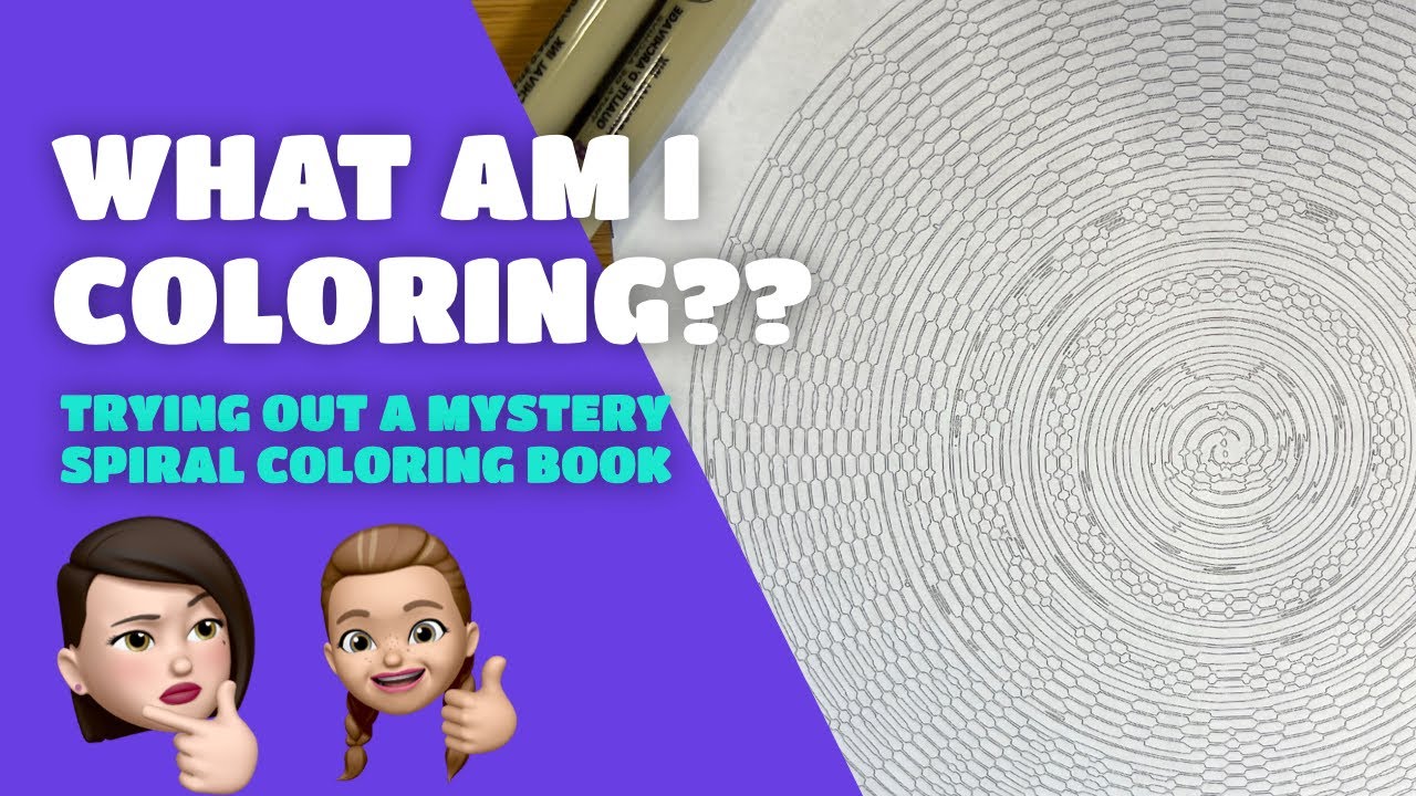 What Am I Coloring?? Trying Out a Mystery Spiral Coloring Book