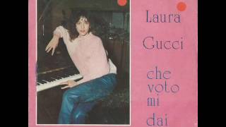 LAURA GUCCI - Sono Ancora Una Bambina (1984)