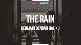 The Rain - Bermain Dengan Hatiku (Unofficial Lyrics Video)